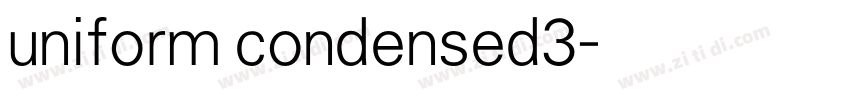uniform condensed3字体转换
